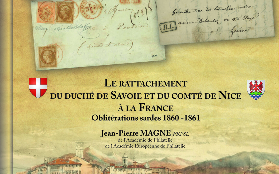 Rattachement du duché de Savoie et du comté de Nice à la France – Oblitération sardes 1860-1861